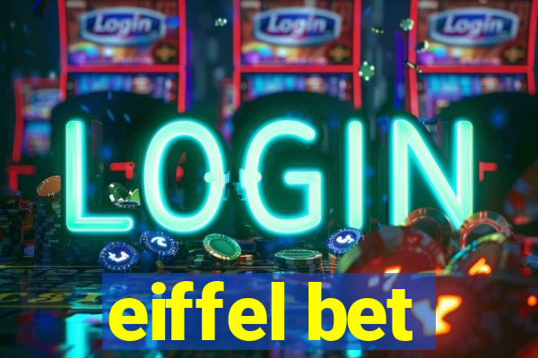 eiffel bet